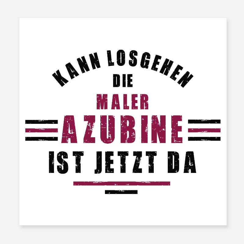 Trainee painter apprenticeship training painter Poster 8" x 8" (20x20 cm)