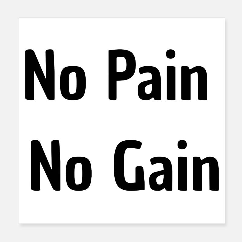 On n’a rien sans rien Poster 20 x 20 cm