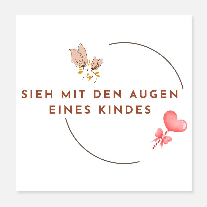 SIEH_MIT_DEN_AUGEN_EINES_KINDES - Inneres Kind Poster 20x20 cm