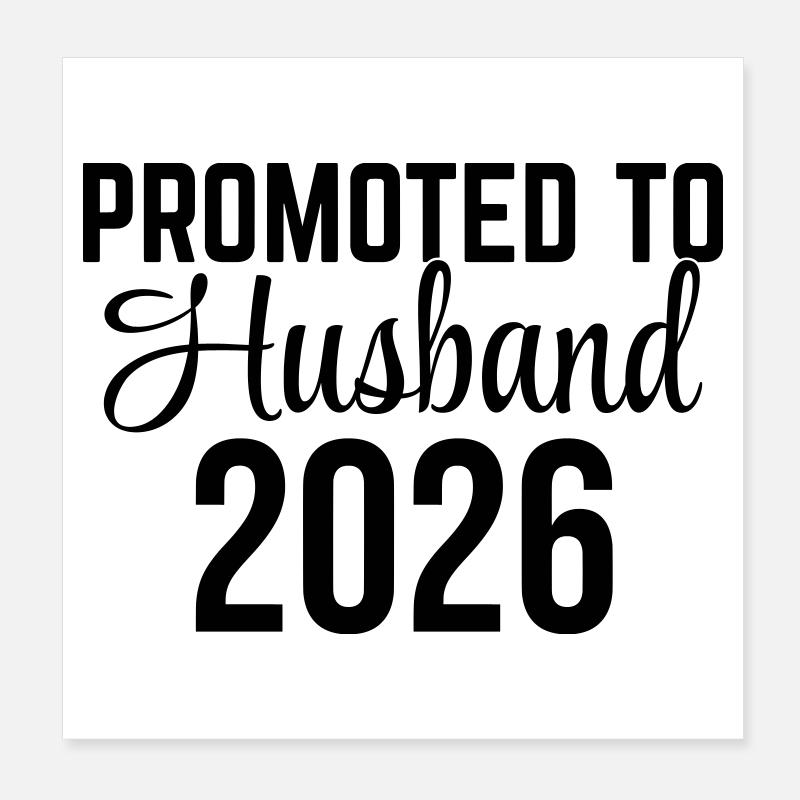 Promu mari 2026 – Ehemann Design Poster 20 x 20 cm