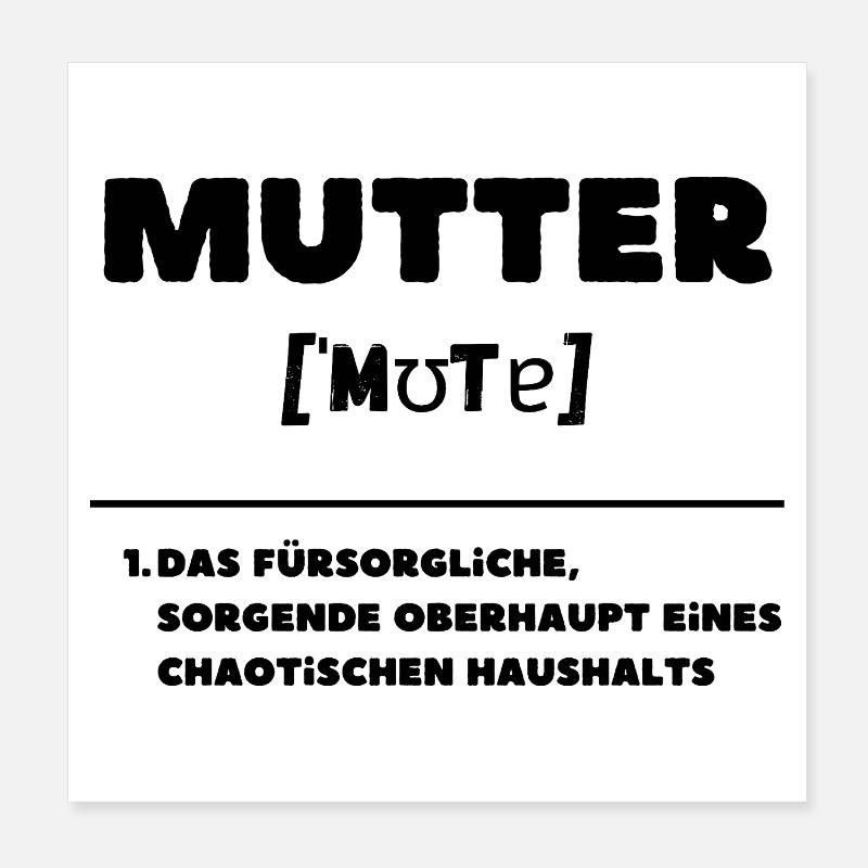 Mutter Definition Oberhaupt Chaos Haushalt Poster 20x20 cm