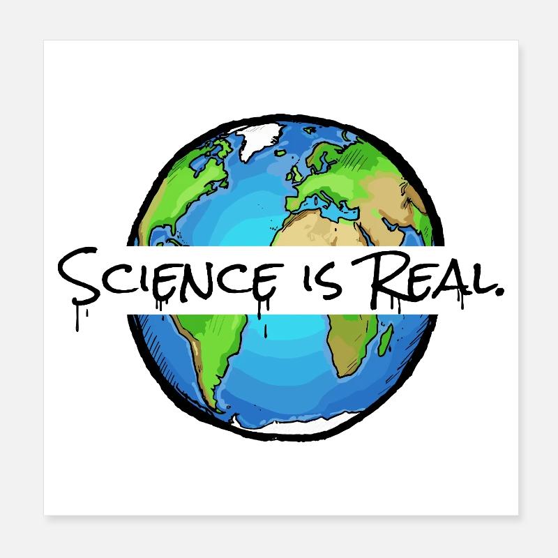 La science est réelle - Déclaration Poster 20 x 20 cm