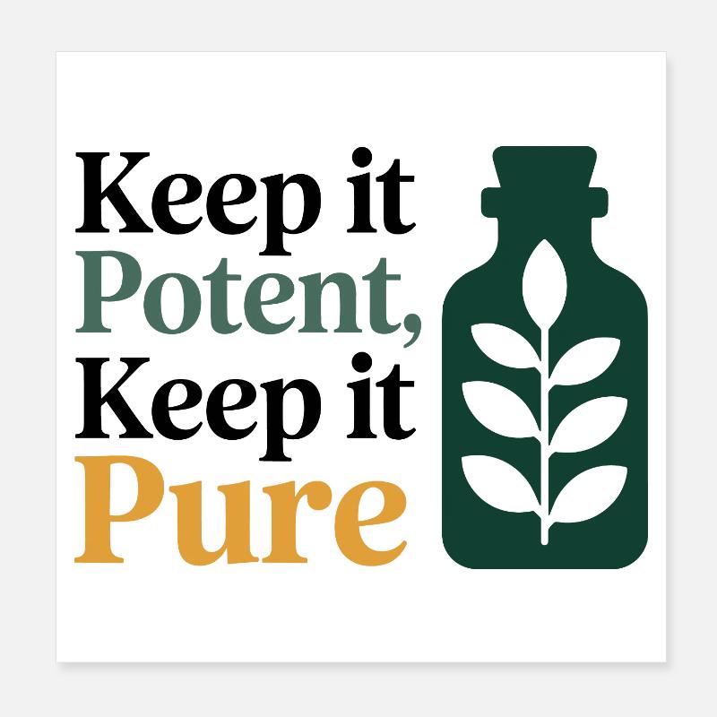 Homeopathy Keep It Potent Keep It Pure Profession Poster 8" x 8" (20x20 cm)