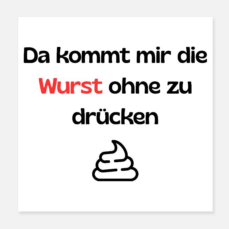 Witziger Spruch - Poster 20x20 cm - Weiß