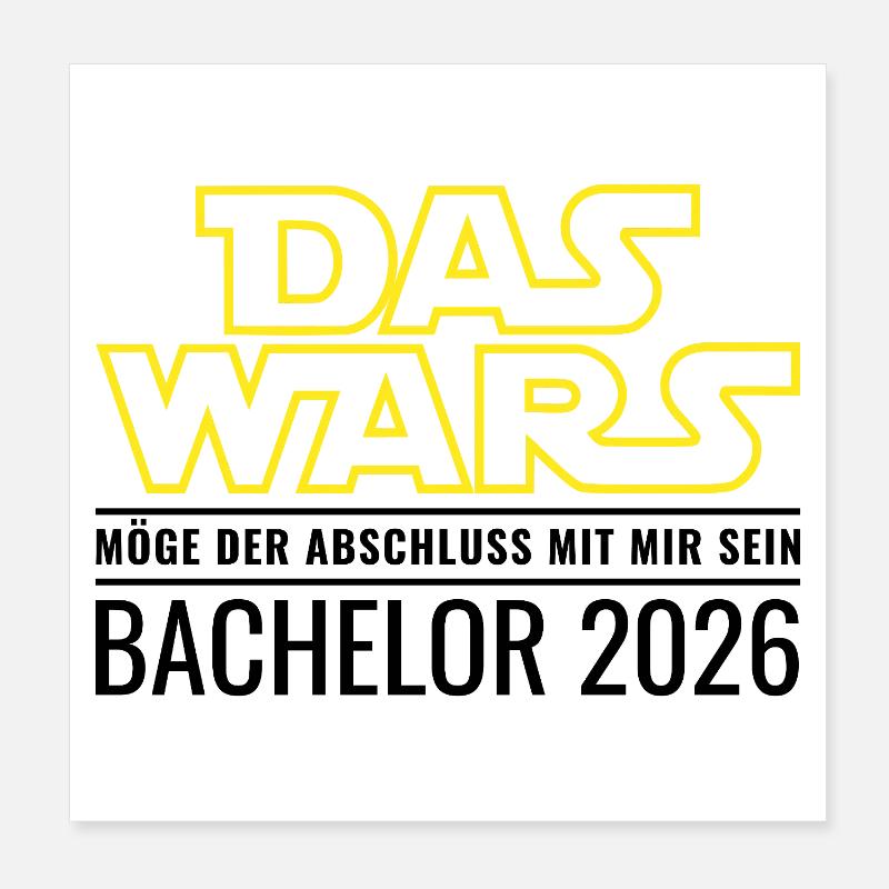 Bachelor 2026 Das wars Möge Abschluss mit mir sein Poster 20x20 cm