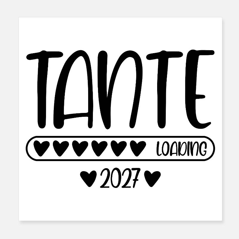 Aunt 2027 loading Poster 8" x 8" (20x20 cm)