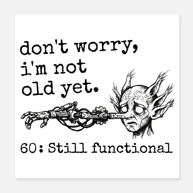 60th Birthday - 60th Birthday Humor Gift Poster 8" x 8" (20x20 cm)