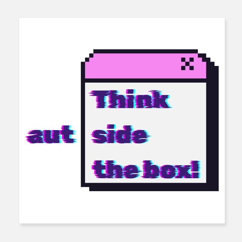 Think autside the box - Glitch Poster 20x20 cm