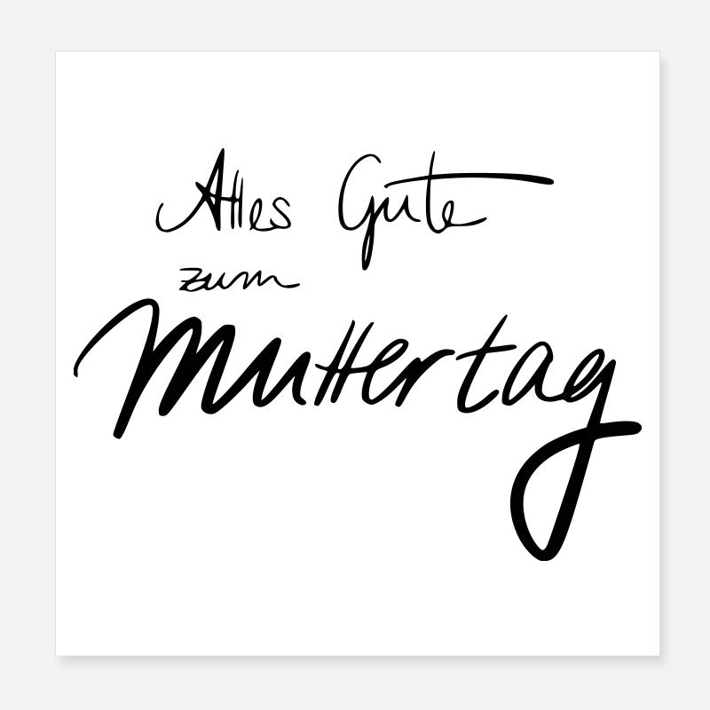 Alles Gute zum Muttertag Poster 20x20 cm