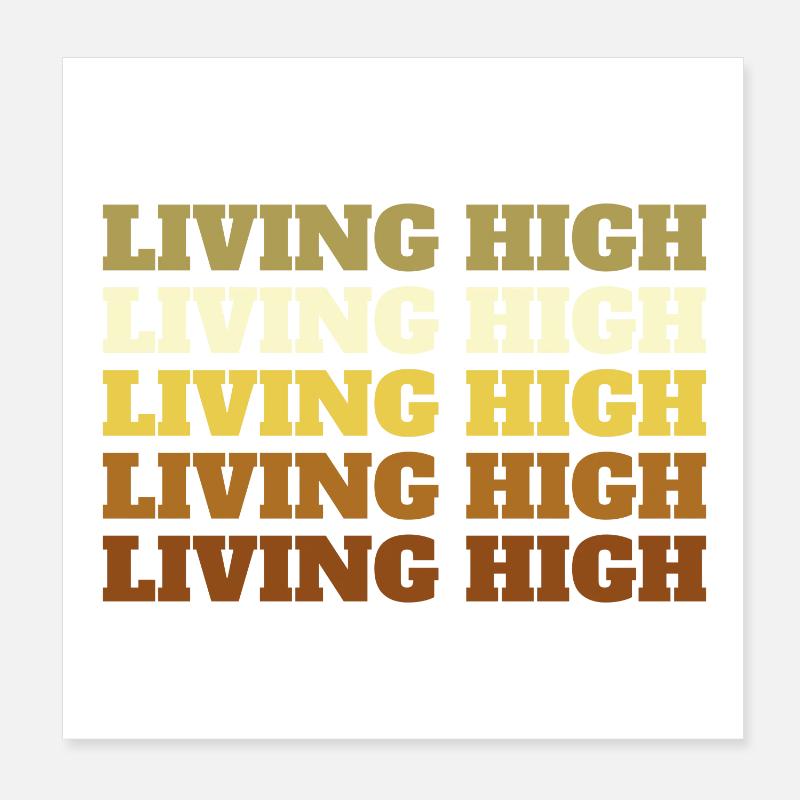 Living High Poster 20x20 cm