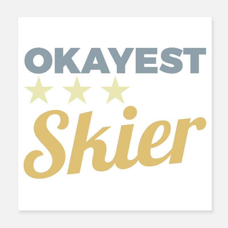 Durchschnittlicher Skifahrer Poster 20x20 cm