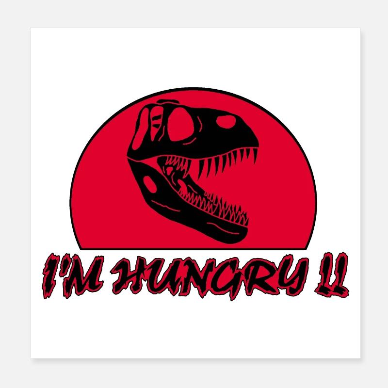 Tyrannosaurus Rex Hunger Poster 8" x 8" (20x20 cm)