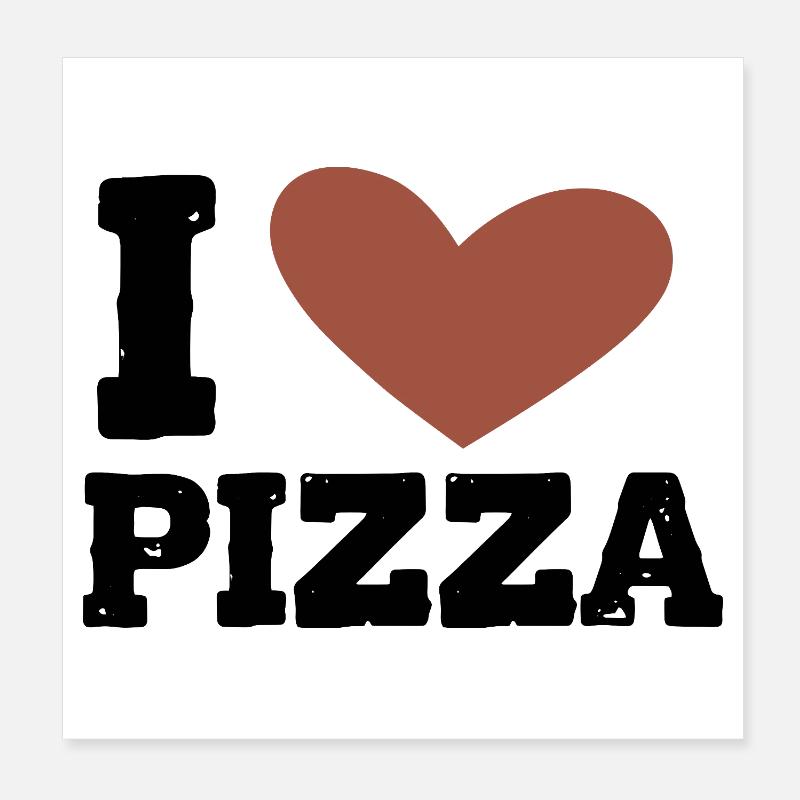 J’adore la pizza Poster 20 x 20 cm