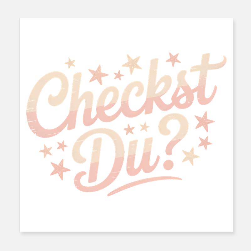 Checkst Du - Funny Memes Poster 20x20 cm