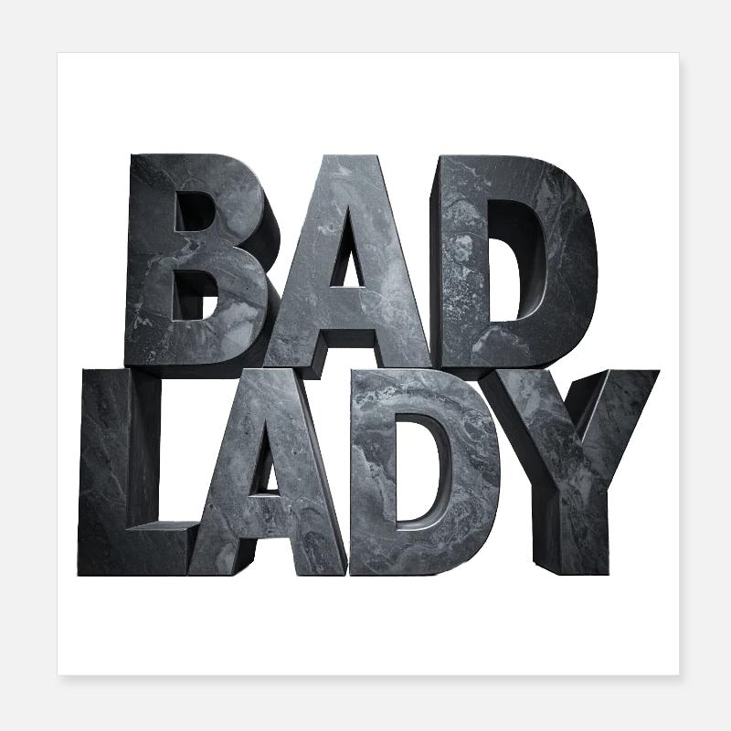Bad Lady – Monumentale Steinbuchstaben in Grau Poster 20x20 cm