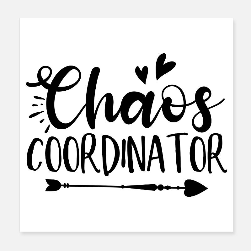 Coordinateur du Chaos : Diction drôle Poster 20 x 20 cm