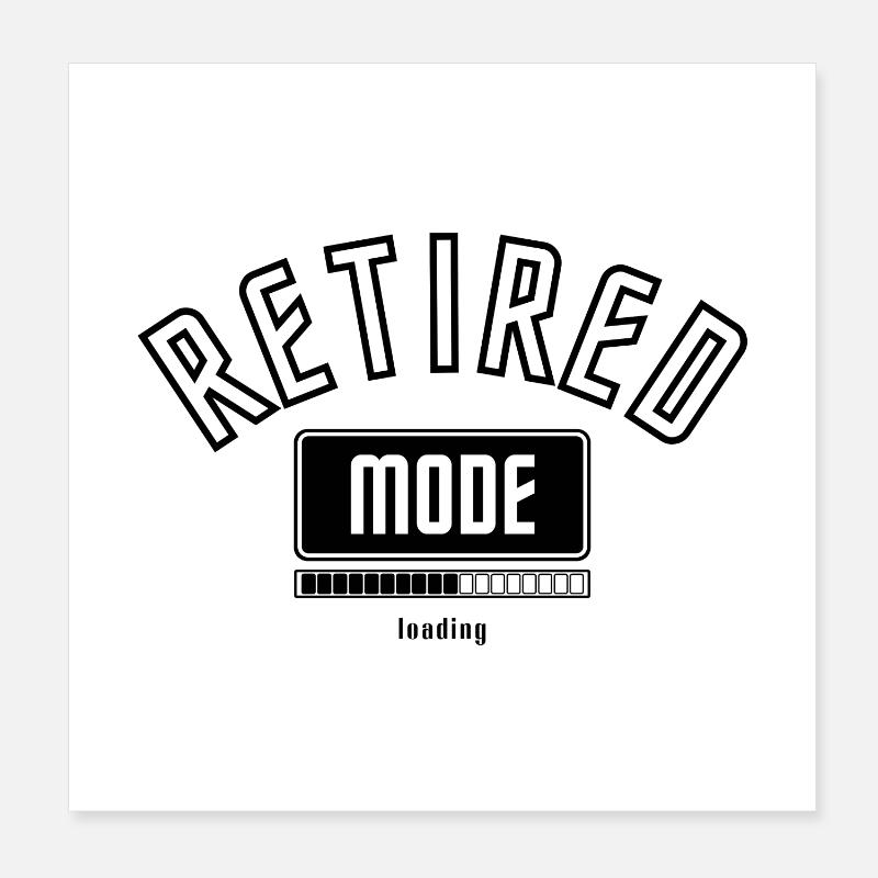 Vorfreude Rentner Modus wird geladen. Poster 20x20 cm