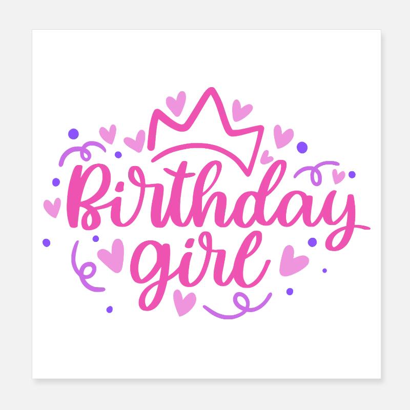 Birthday Girlie mit Krone Herzchen Konfetti - Poster 20x20 cm - Weiß