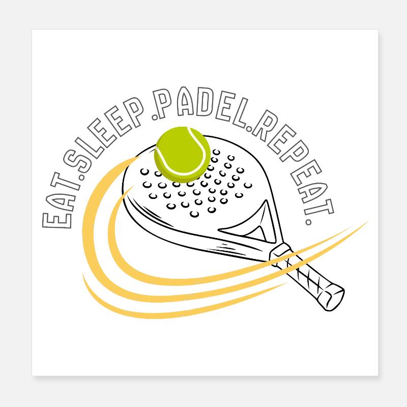 Eat-sleep-padel-repeat- Poster 8" x 8" (20x20 cm)