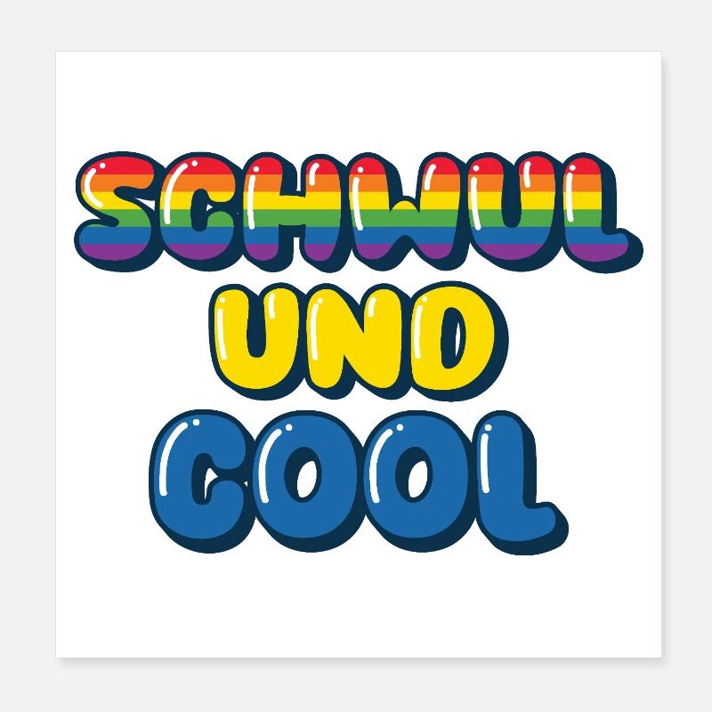 Gay and Cool / CSD, Pride design Poster 8" x 8" (20x20 cm)