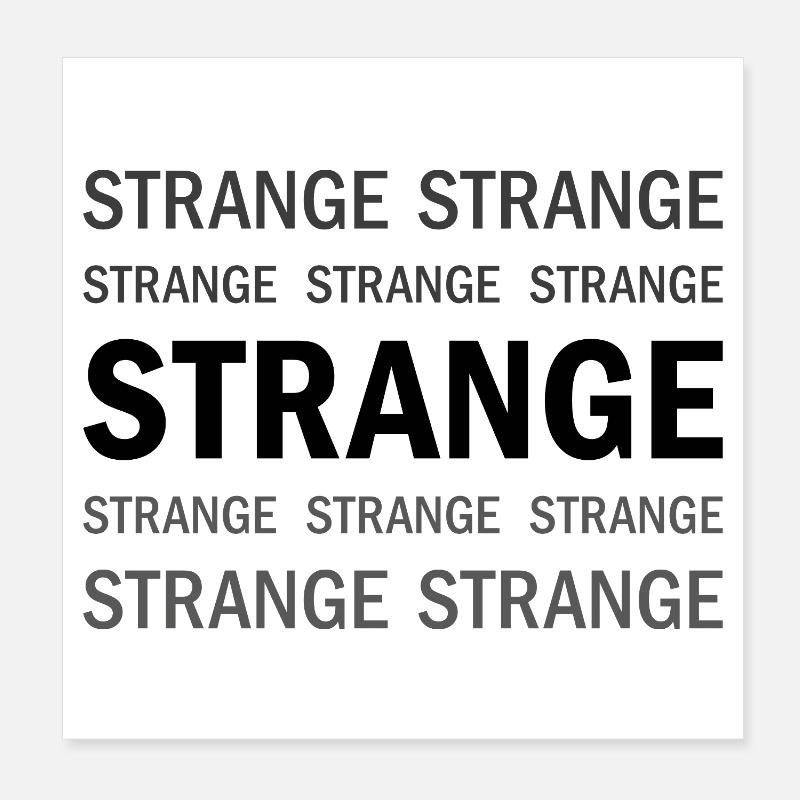 Strange Typografie Poster 20x20 cm