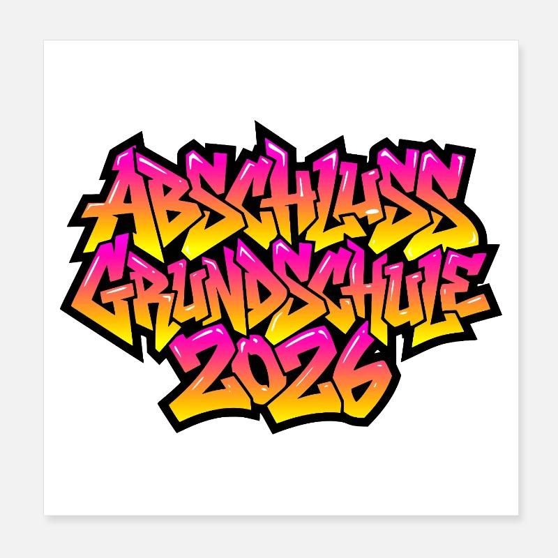 Grundschule Abschluss 2026 Graffiti Poster 20x20 cm