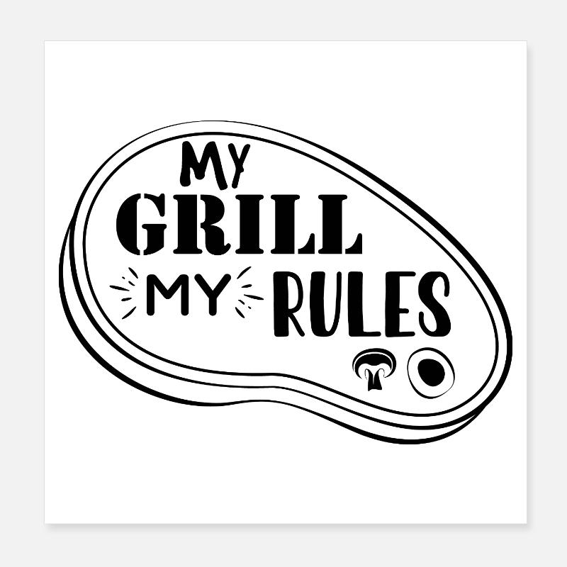 Mon grill Mes règles Poster 20 x 20 cm