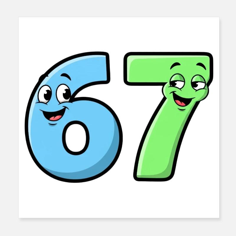 6 7 Mèmes – Numéros de dessin animé drôles Poster 20 x 20 cm