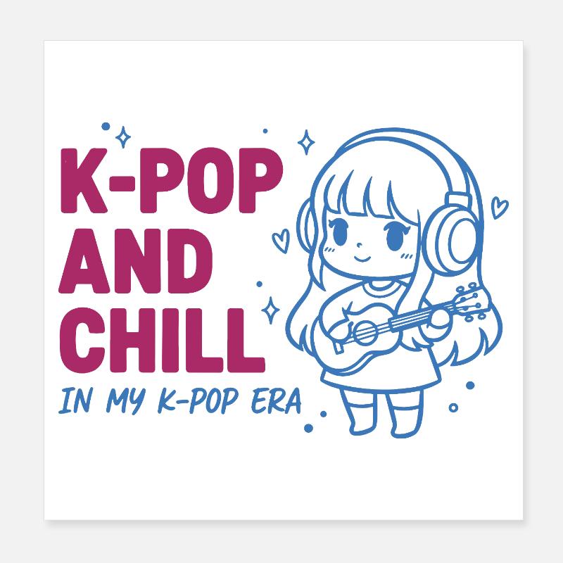 K-Pop et chill à mon époque K-Pop Musique coréenne Poster 20 x 20 cm