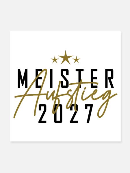 Meister 2027 - Poster 20x20 cm - Weiß