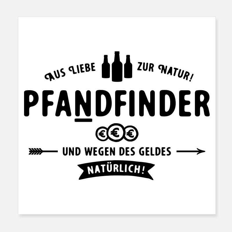 Pfadfinder wird zum Pfandfinder Poster 20x20 cm