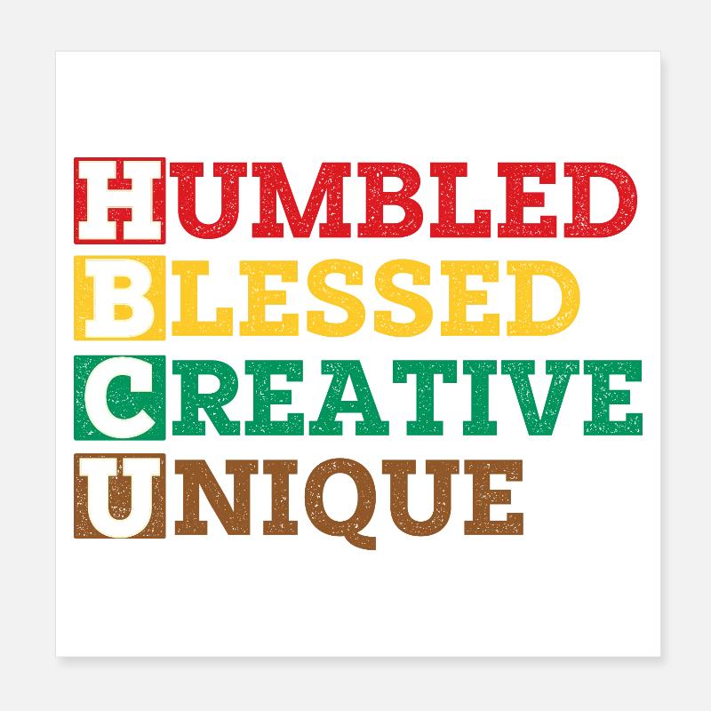HBCU Humbled Creative Unique Pride Poster 8" x 8" (20x20 cm)