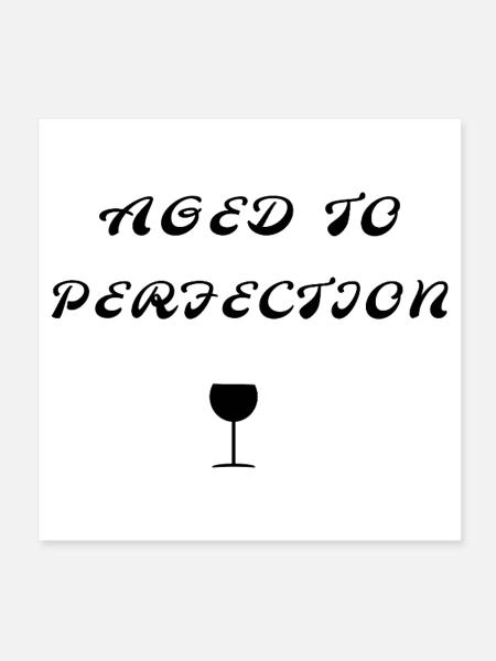 Aged to Perfection – Black Typography Design - Poster 20x20 cm - Weiß - Vorne