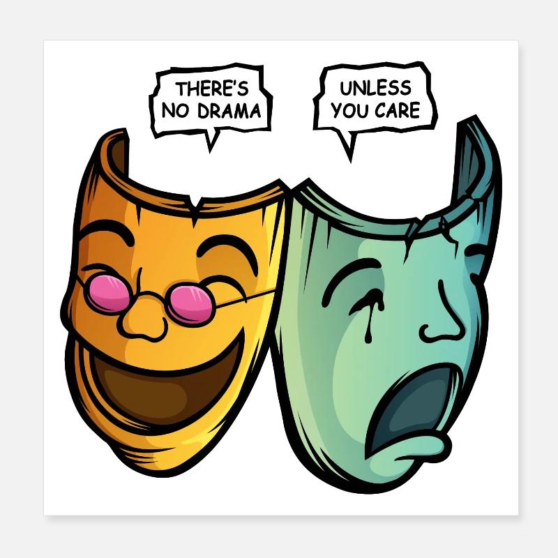 Drama Poster 8" x 8" (20x20 cm)
