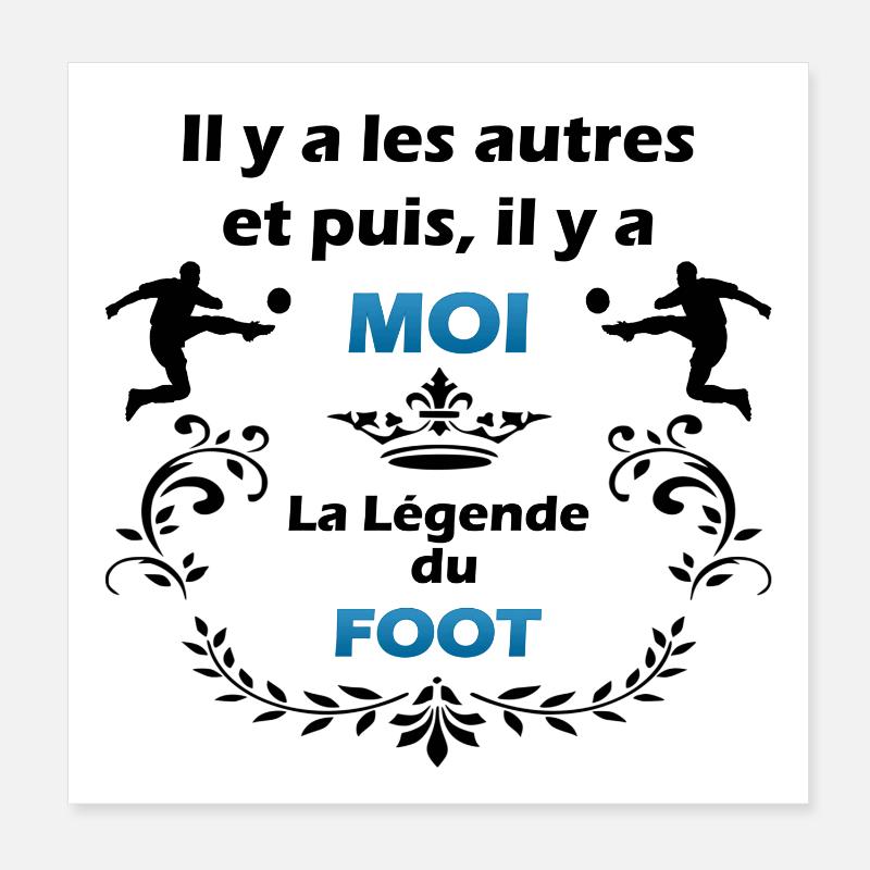 LA LEGENDE DU FOOT Poster 20 x 20 cm