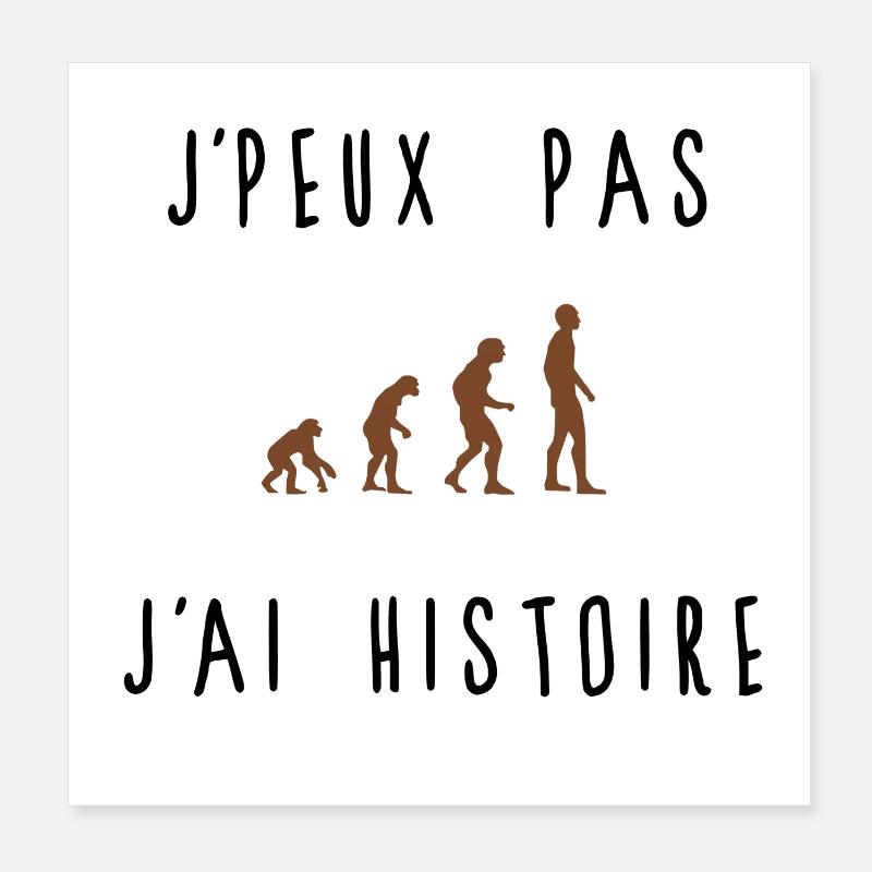 J'peux pas j'ai histoire Poster 20 x 20 cm