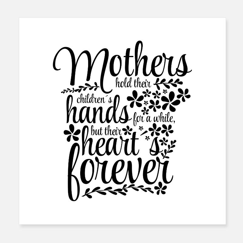 Mothers hold their kids hands for a while .. Poster 8" x 8" (20x20 cm)