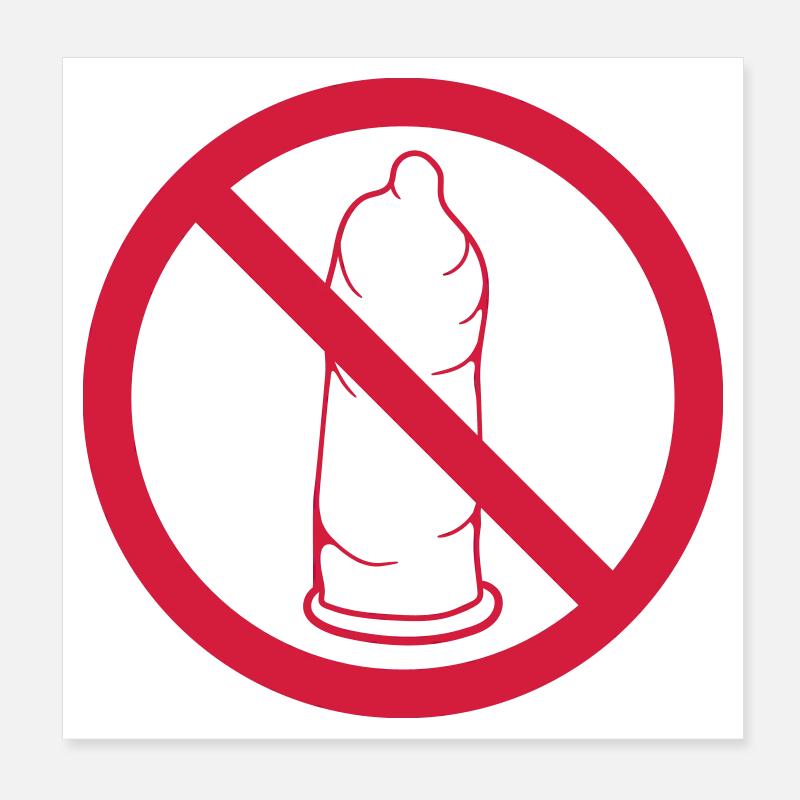 no forbidden shield condom with protection Poster 8" x 8" (20x20 cm)