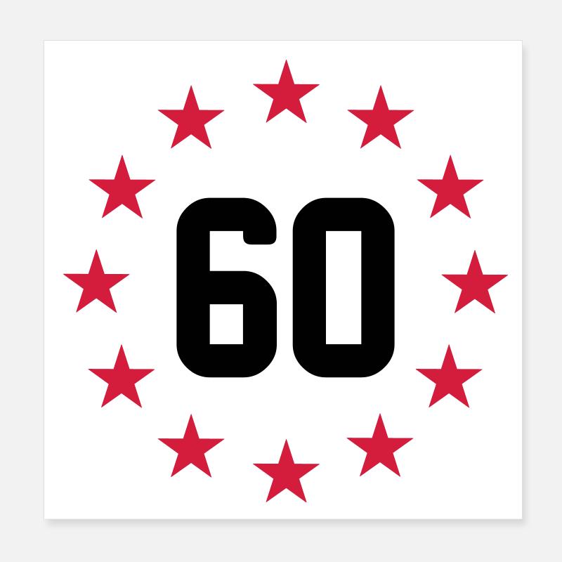 60 ans Poster 20 x 20 cm