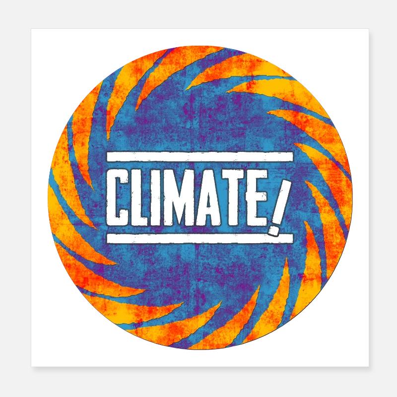 Conception de protestation contre le changement climatique Poster 20 x 20 cm