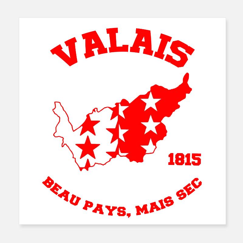 Valais beau pays, beau pays, mais sec 1815 Poster 20 x 20 cm