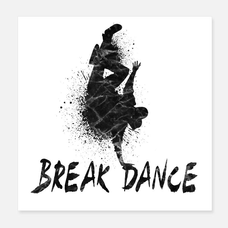 Break dance / Cadeau Danse Breakdance Hip Hop Poster 20 x 20 cm