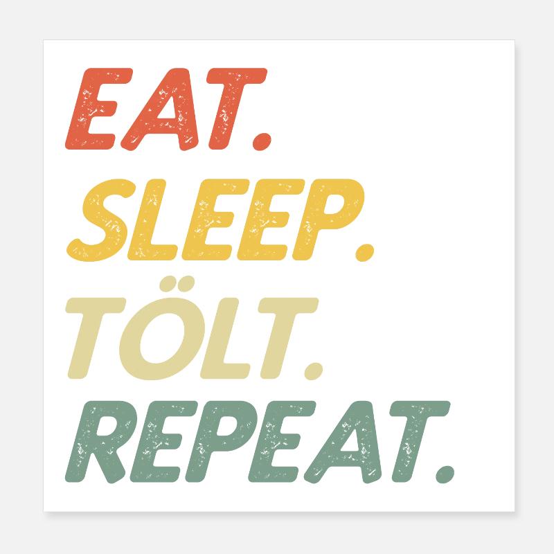 Eat Sleep Tölt Repeat - Horse Icelandic Gift Poster 8" x 8" (20x20 cm)