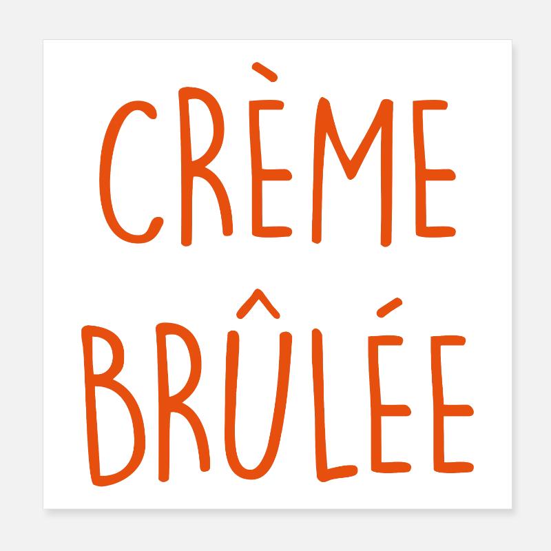 PUDDING À LA CRÈME BRÛLÉE Poster 20 x 20 cm