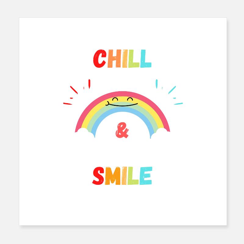 Chill & Smile Spaß Geschenk Poster 20x20 cm