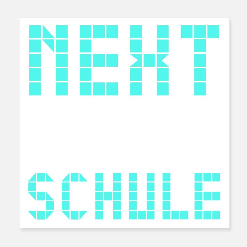 Next Level Schule Poster 20x20 cm