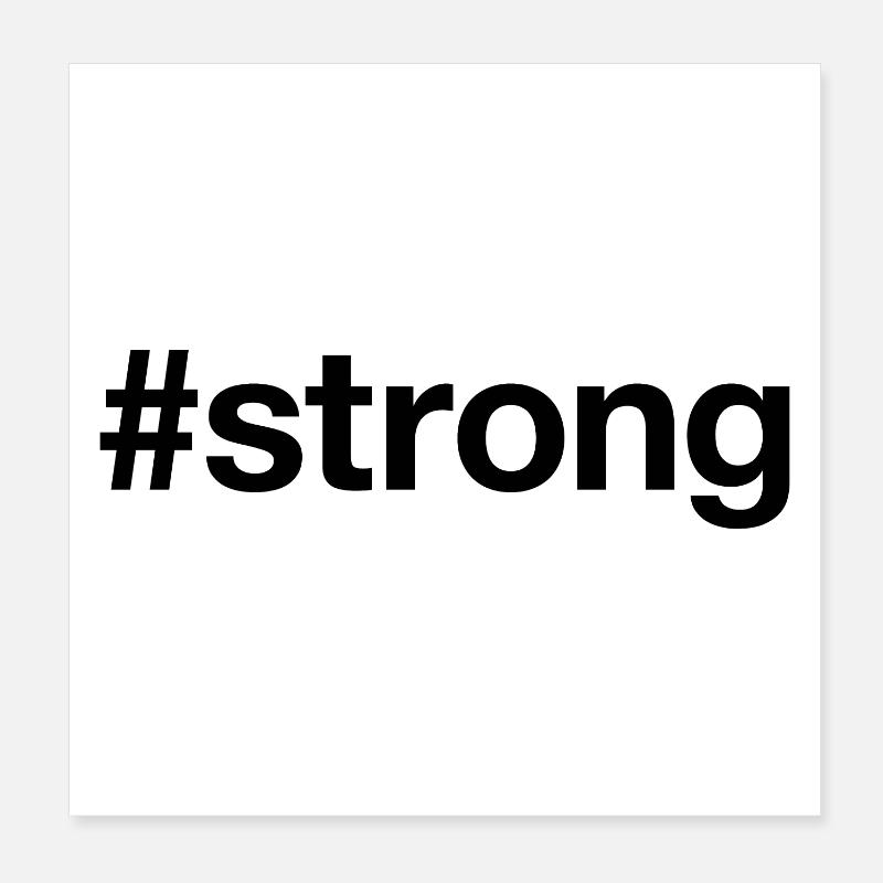 STRONG Poster 20x20 cm