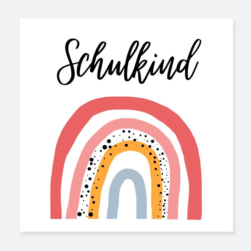 Schulkind Regenbogen Geschenkidee zur Einschulung - Poster 20x20 cm - Weiß