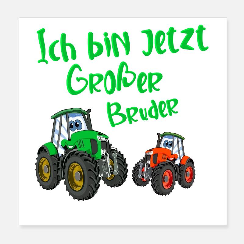 Ich Bin Jetzt Großer Bruder Traktor Poster 20x20 cm