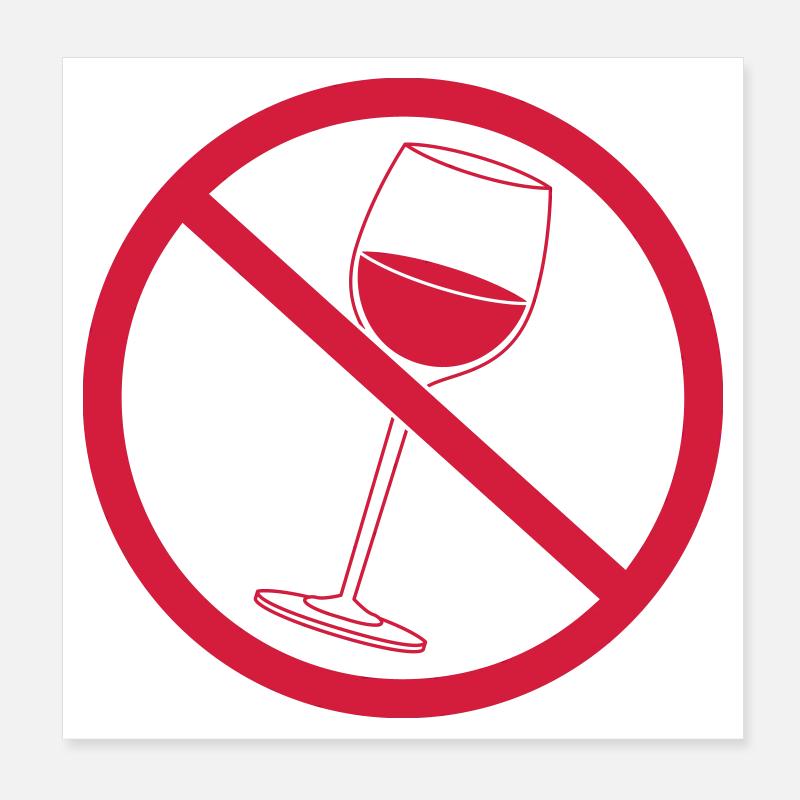 Vin de signe interdit Poster 20 x 20 cm